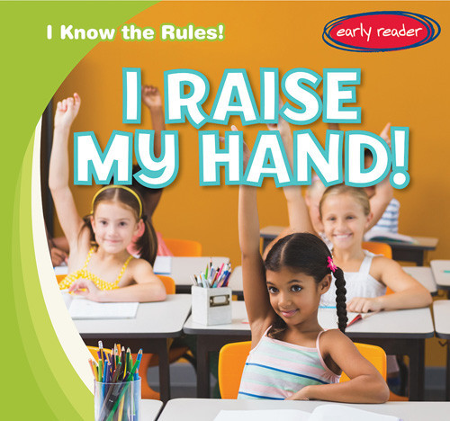 I Raise My Hand! by Bray Jacobson, 9781538286647