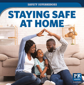 Staying Safe at Home - 9781642825930 by Theresa Emminizer