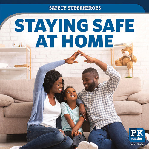 Staying Safe at Home - 9781642825930 by Theresa Emminizer