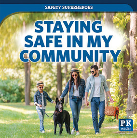 Staying Safe in My Community by Theresa Emminizer, 9781642826081