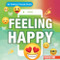 Feeling Happy - 9781978533431 by Theia Lake, 9781978533431