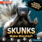 Skunks Make Mischief! - 9781978534285 by Corina Jeffries