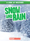 Snow and Rain by Kate Mikoley, 9781538287347