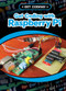 Get Coding with Raspberry Pi® by Jenna Vale, 9781538288665