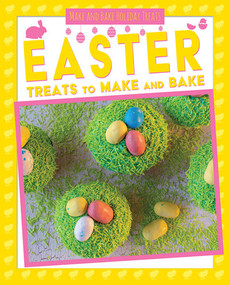 Easter Treats to Make and Bake - 9781538288979 by Ruth Owen