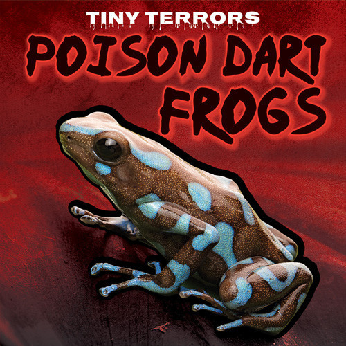 Poison Dart Frogs - 9781642826319 by Jill Keppeler