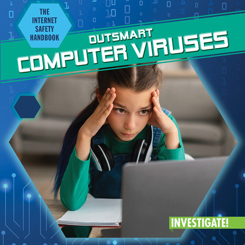 Outsmart Computer Viruses - 9781978535015 by Charley Light