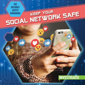 Keep Your Social Network Safe - 9781978535138 by Charley Light