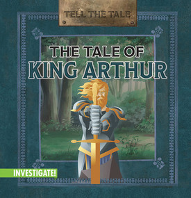 The Tale of King Arthur - 9781978535404 by Abby Badach Doyle