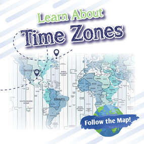 Learn About Time Zones by Benjamin Proudfit, 9781978535848