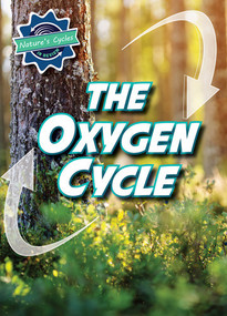 The Oxygen Cycle - 9781978536388 by Theresa Emminizer