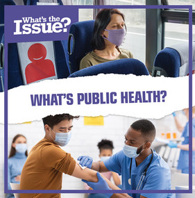 What's Public Health? - 9781534544000 by Simon Pierce, 9781534544000