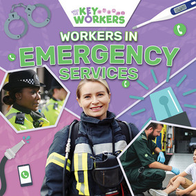 Workers in Emergency Services - 9781534544468 by Shalini Vallepur
