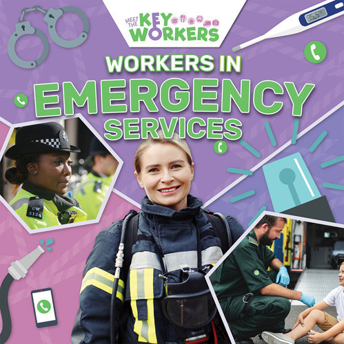 Workers in Emergency Services - 9781534544468 by Shalini Vallepur