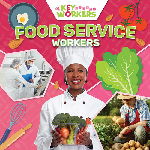 Food Service Workers by Shalini Vallepur, 9781534544482