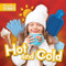 Hot and Cold - 9781534544741 by Charis Mather