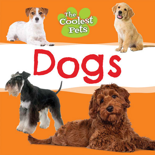 Dogs - 9781534545366 by Anne O'Daly