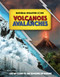 Volcanoes and Avalanches by Ben Hubbard, 9781502668318