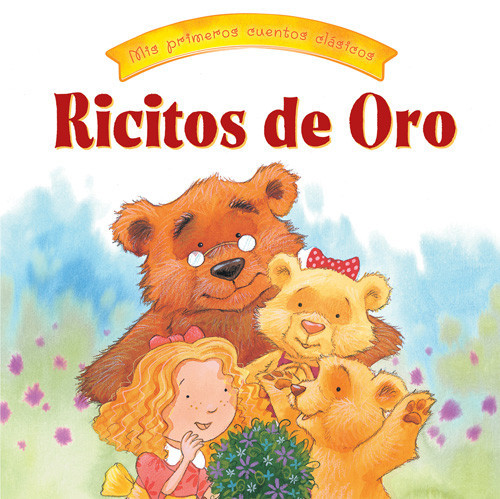 Ricitos de Oro (Goldilocks) - 9781538393321 (Spanish Edition) by Arianna Candell, Daniel Howarth