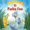 El Patito Feo (The Ugly Duckling) - 9781538393475 (Spanish Edition) by Arianna Candell, Daniel Howarth