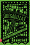 Quesadillas (A Novel) by Juan Pablo Villalobos, Rosalind Harvey, Neel Mukherjee, 9780374533953