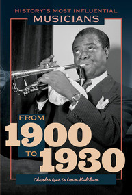 From 1900 to 1930-Charles Ives to Umm Kulthūm by Gini Gorlinski, 9781499474961