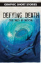 Defying Death: True Tales of Survival by Gary Jeffrey, Rob Shone, 9781499475166