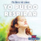 Yo puedo respirar (I Can Breathe) (Spanish Edition) by Caitie McAneney, 9781499442793