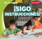 ¡Sigo instrucciones! (I Follow Directions!) - 9781538290798 (Spanish Edition) by Bray Jacobson