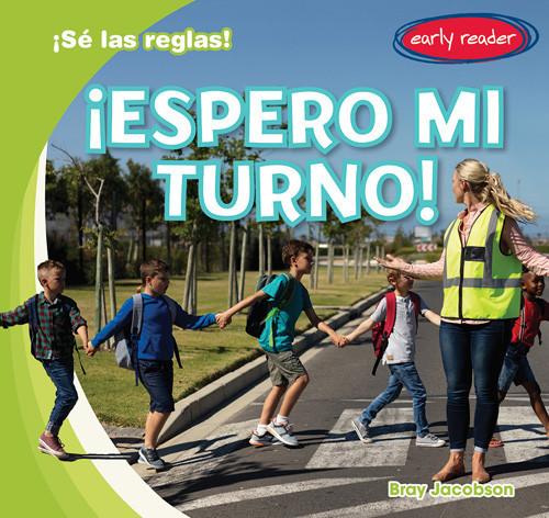¡Espero mi turno! (I Wait My Turn!) (Spanish Edition) by Bray Jacobson, 9781538290934