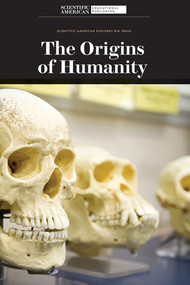 The Origins of Humanity - 9781725349643 by Scientific American Editors, 9781725349643