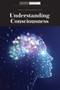 Understanding Consciousness by Scientific American Editors, 9781725349698