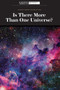 Is There More Than One Universe? - 9781725349735 by Scientific American Editors