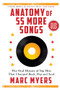 Anatomy of 55 More Songs (The Oral History of Top Hits That Changed Rock, Pop and Soul) by Marc Myers, 9780802161260