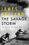 The Savage Storm (The Battle for Italy 1943) by James Holland, 9780802161604