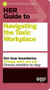 HBR Guide to Navigating the Toxic Workplace - 9781647825928 by Harvard Business Review
