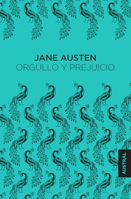 Orgullo y prejuicio / Pride and Prejudice (Spanish Edition) - 9786070732720 by Jane Austen, 9786070732720