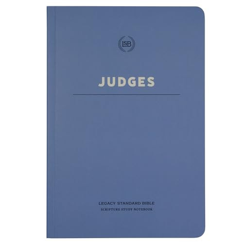 LSB Scripture Study Notebook: Judges (Legacy Standard Bible) by Steadfast Bibles, 9781636642437