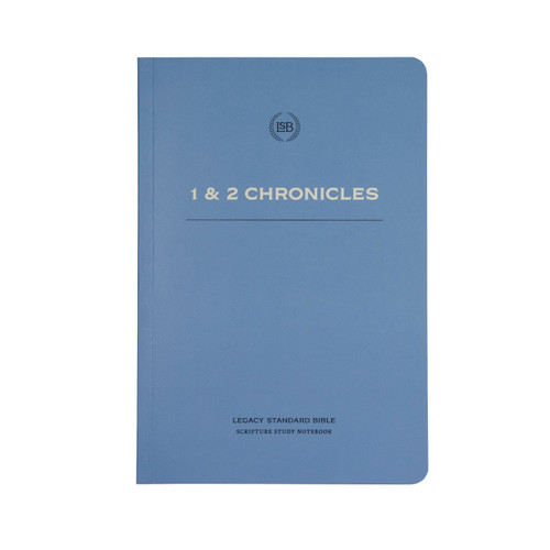 LSB Scripture Study Notebook: 1 & 2 Chronicles (Legacy Standard Bible) by Steadfast Bibles, 9781636642468