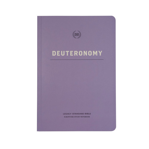 LSB Scripture Study Notebook: Deuteronomy (Legacy Standard Bible) by Steadfast Bibles, 9781636642949