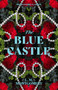 The Blue Castle - 9781454951506 by L.M. Montgomery, 9781454951506
