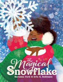 The Magical Snowflake by Bernette Ford, Erin K. Robinson, 9781914912221