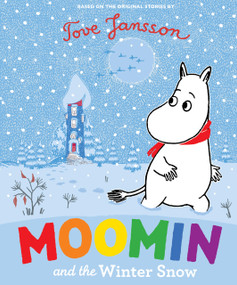 Moomin and the Winter Snow by Tove Jansson, 9781914912634