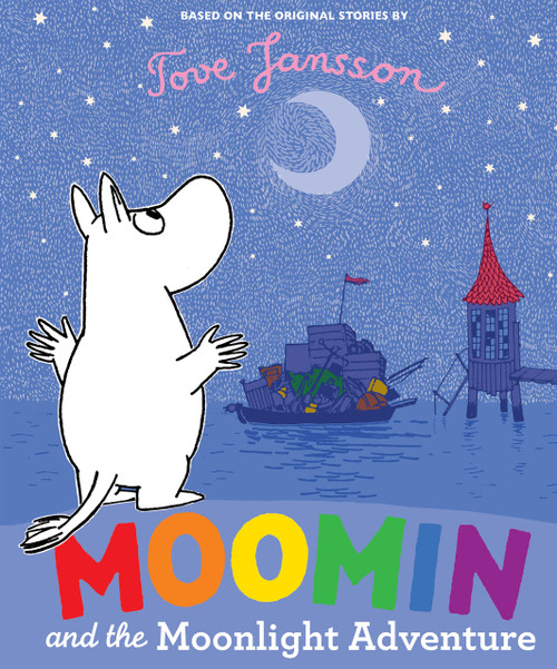 Moomin and the Moonlight Adventure by Tove Jansson, 9781914912665