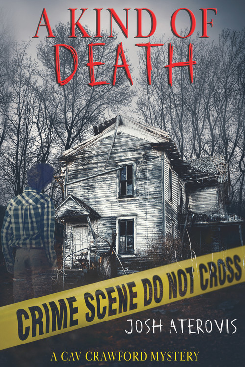 A Kind of Death by Josh Aterovis, 9781641084369