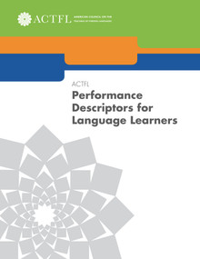 ACTFL Performance Descriptors for Language Learners by Paul Sandrock, Elvira Swender, 9781942544067