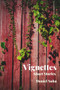 Vignettes by Daniel Soha, 9781771617000