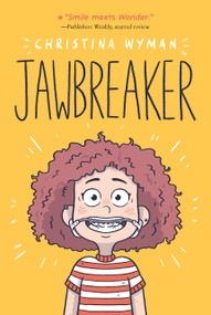 Jawbreaker - 9781250331021 by Christina Wyman