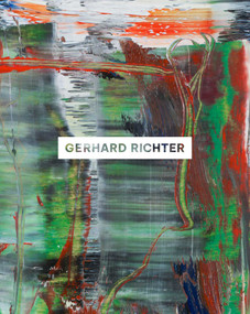Gerhard Richter: New York 2023 by Gerhard Richter, Dieter Schwarz, 9781644231135
