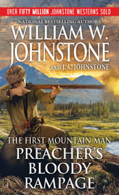 Preacher's Bloody Rampage by William W. Johnstone, J.A. Williams, 9780786050673